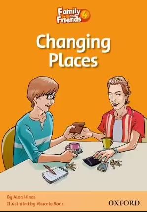 Family and Friends 4: Changing Places