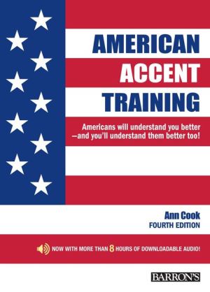 American Accent Training: With Downloadable Audio, 4e**