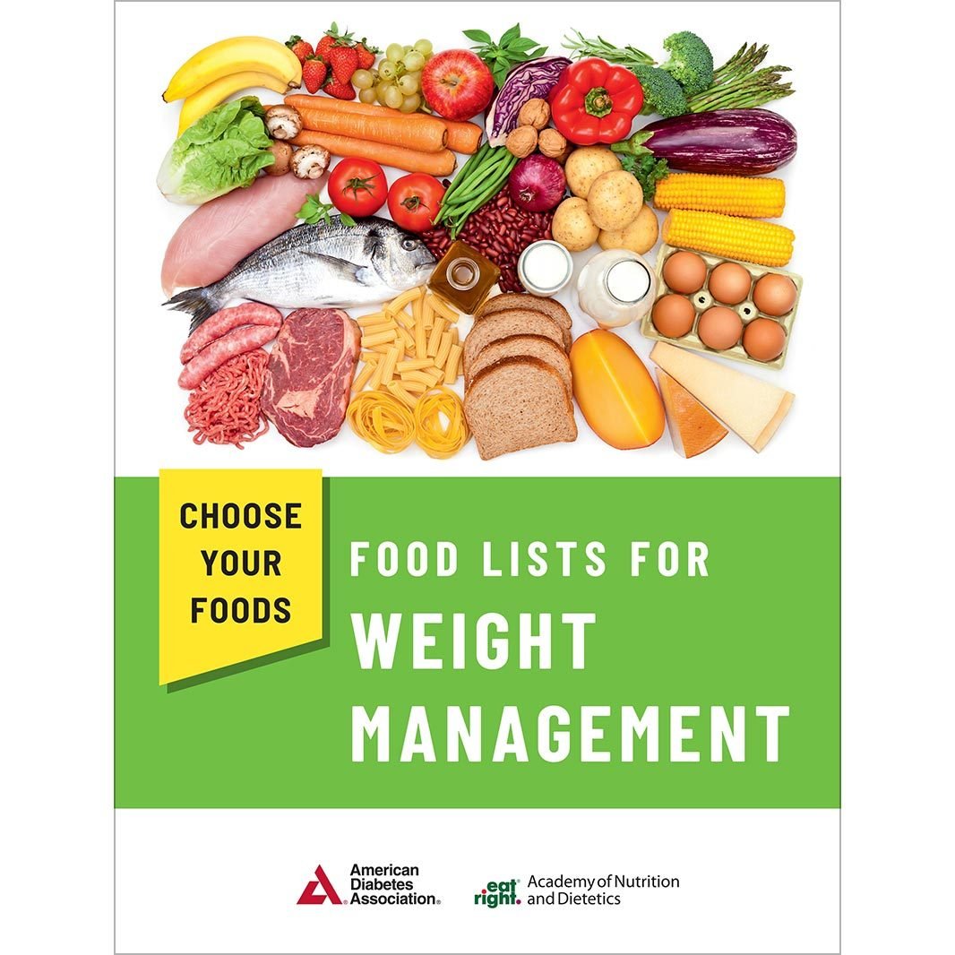 Choose Your Foods: Food Lists for Weight Management, 5e