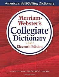 Merriam-Webster Collegiate Dictionary, 11e