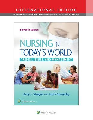 Nursing in Today's World : Trends, Issues, and Management (IE), 11e**