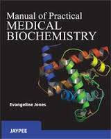 Manual of Practical Medical Biochemistry