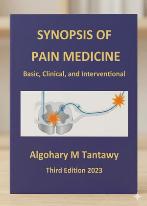 Synopsis of Pain Medicine: Basic, Clinical, and Interventional, 3e