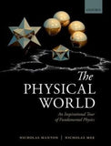 The Physical World An Inspirational Tour of Fundamental Physics