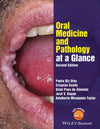 Oral Medicine and Pathology at a Glance, 2e