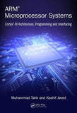 ARM Microprocessor Systems : Cortex-M Architecture, Programming, and Interfacing