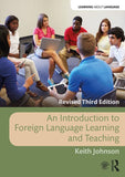 An Introduction to Foreign Language Learning and Teaching, 3e