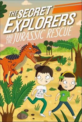 The Secret Explorers and the Jurassic Rescue