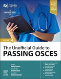 The Unofficial Guide to Passing OSCEs, 4e