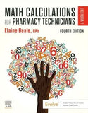 Math Calculations for Pharmacy Technicians : A Worktext, 4e