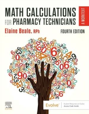 Math Calculations for Pharmacy Technicians : A Worktext, 4e