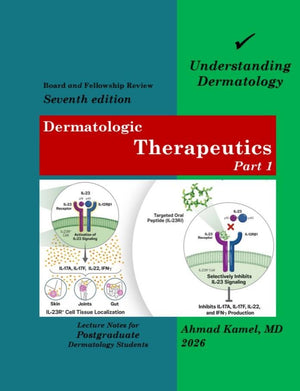 Understanding Dermatology: Dermatologic Therapeutics Part 1, 7e