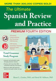 The Ultimate Spanish Review and Practice, Premium, 4e**