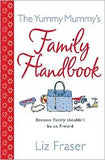 Yummy Mummy's Family Handbook