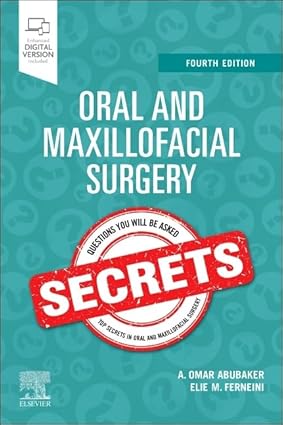 Oral and Maxillofacial Surgery Secrets, 4e