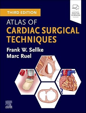 Atlas of Cardiac Surgical Techniques, 3e