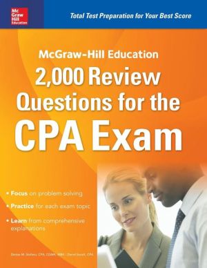 McGraw-Hill Education 2,000 Review Questions for the CPA Exam