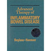 Advanced Therapy of Inflammatory Bowel Disease: Volume 1 Ulcerative Colitis, 2e **