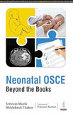Neonatal OSCE: Beyond the Books