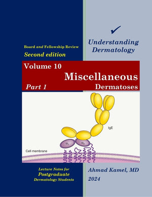 Understanding Dermatology (Vol 10) Part 1 : Miscellaneous Dermatoses, 2e | ABC Books