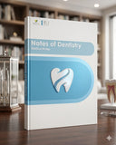 Notes of Dentistry Medico Notes