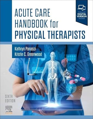 Acute Care Handbook for Physical Therapists, 6e