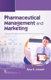 Pharmaceutical Management and Marketing : As per the Latest Syllabus prescribed by Pharmacy Council of India