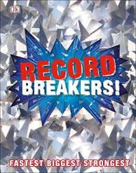 Record Breakers! : More than 500 Fantastic Feats
