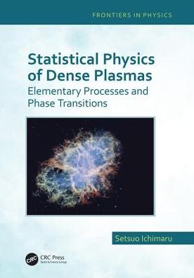 Statistical Physics of Dense Plasmas : Elementary Processes and Phase Transitions