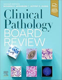 Clinical Pathology Board Review, 2e