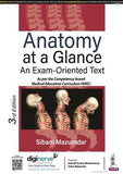 Anatomy at a Glance: An Exam-Oriented Text, 3e