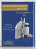 Basics Related to Anesthesia Made Easy: Anatomy Physiology Pharmacology, 6e