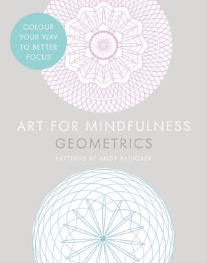 Art for Mindfulness: Geometrics | Andrew Paciorek Art for Mindfulness: Geometrics | Andrew Paciorek