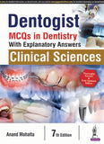 Dentogist: MCQs in Dentistry: Clinical Sciences (With Explanatory Answers), 7E