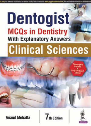 Dentogist: MCQs in Dentistry: Clinical Sciences (With Explanatory Answers), 7E