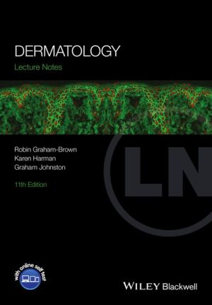 Lecture Notes: Dermatology, 11e | ABC Books