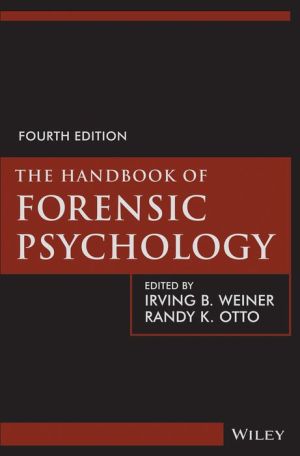 The Handbook of Forensic Psychology, 4e