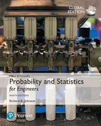 Miller & Freund's Probability and Statistics for Engineers, Global Edition, 9e