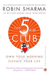 The 5 AM Club – Own Your Morning. Elevate Your Life
