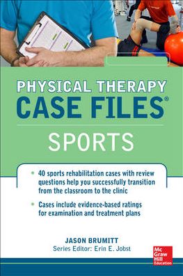 Physical Therapy Case Files: Sports