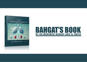 Bahgat's Book on Acid-Base Balance Imbalance and ABG Interpretation