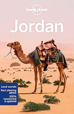 Lonely Planet Jordan: Perfect for exploring top sights and taking roads less travelled (Travel Guide)
