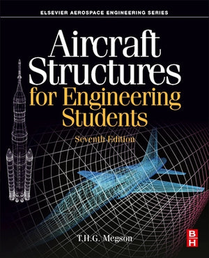Aircraft Structures for Engineering Students, 7e