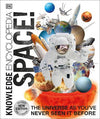 Knowledge Encyclopedia Space! : The Universe as You've Never Seen it Before