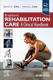Braddom's Rehabilitation Care: A Clinical Handbook, 2e