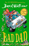 Bad Dad: Laugh-out-loud funny children’s book