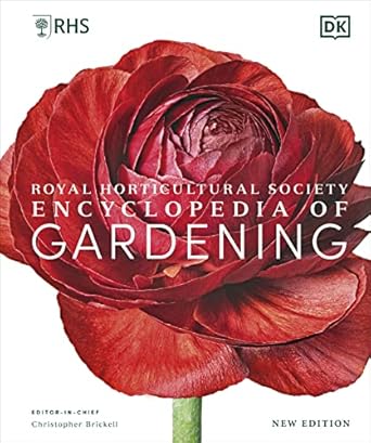 RHS Encyclopedia of Gardening New Edition RHS Encyclopedia of Gardening New Edition
