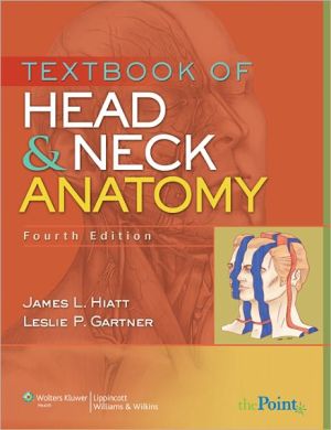 Textbook of Head and Neck Anatomy, 4e