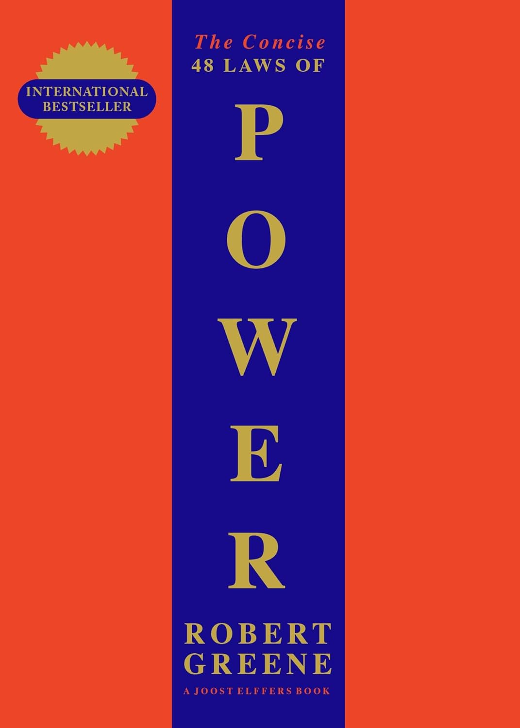 The Concise 48 Laws Of Power | Robert Greene The Concise 48 Laws Of Power | Robert Greene