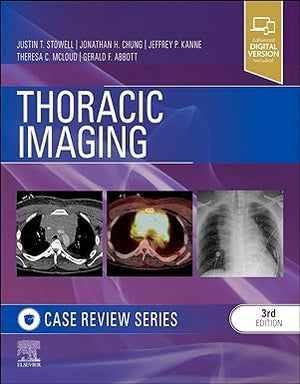 Thoracic Imaging: Case Review, 3e